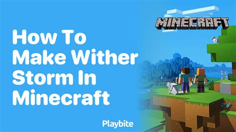 how to make a wither storm in minecraft on ipad