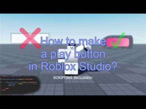 how to make a working play button in roblox studio
