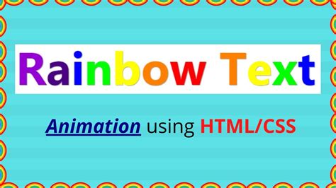 how to make animated rainbow text in html