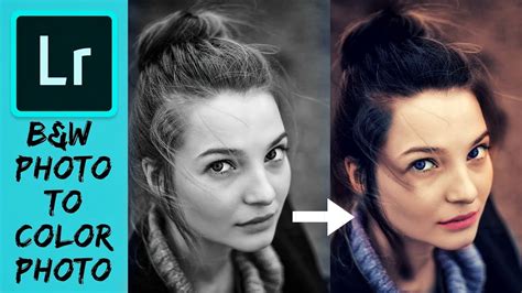 how to make black and white photo to colour in lightroom