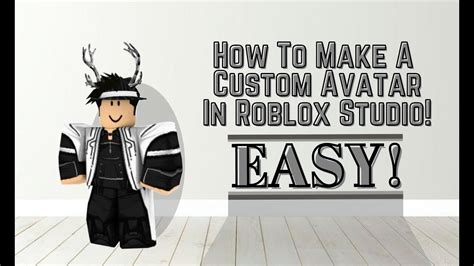 how to make custom roblox avatars