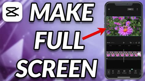 how to make full screen on capcut