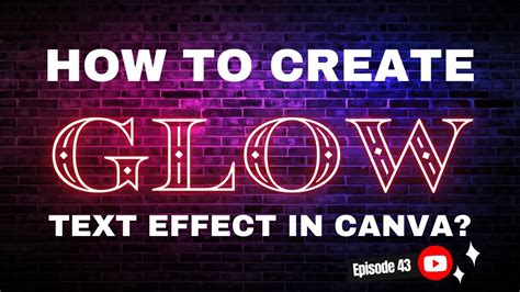 how to make glowing text in canva