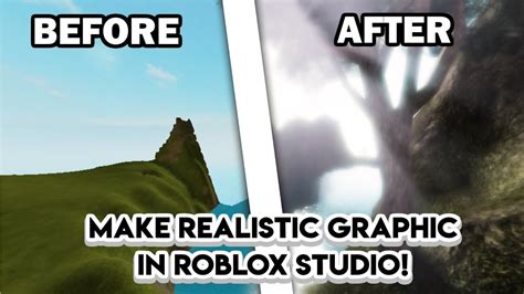 how to make good graphics in roblox studio