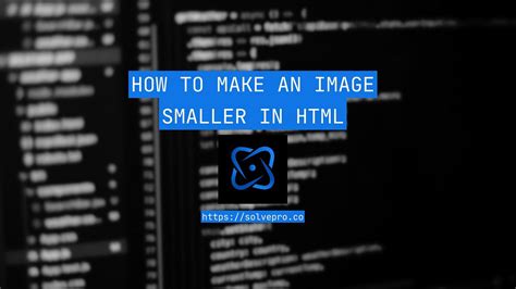 how to make image size smaller in html
