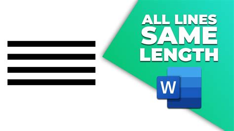how to make lines in word the same length