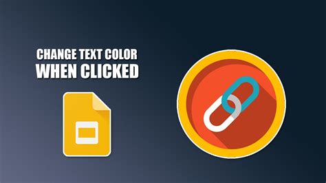 how to make link change color when clicked google slides