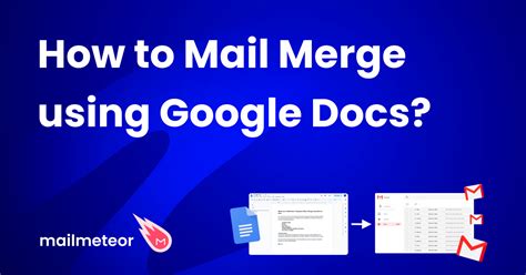 how to make mail merge in google docs