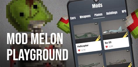 how to make melon playground mods on android
