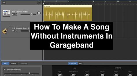 how to make music on garageband without instruments