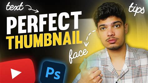 how to make perfect thumbnail for youtube