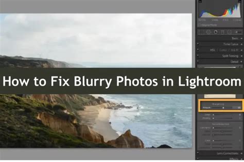 how to make photos not blurry in lightroom