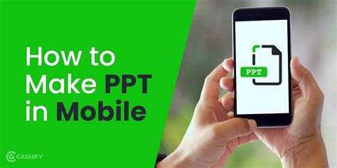 how to make ppt file in mobile