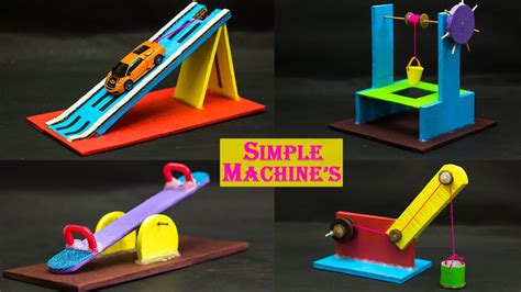 how to make simple machines for a school project