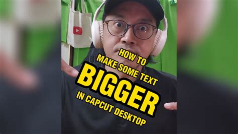how to make text box bigger on capcut