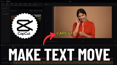 how to make video move in capcut pc
