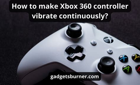 how to make xbox controller vibrate continuously on pc