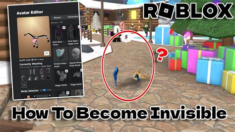 how to make your body invisible in roblox
