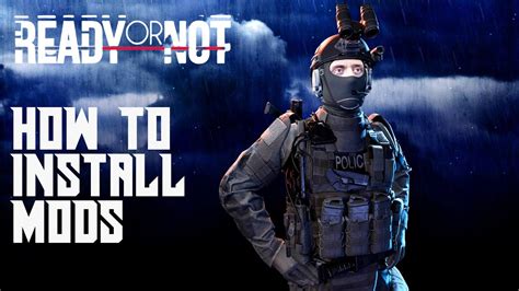 how to manually install mods ready or not