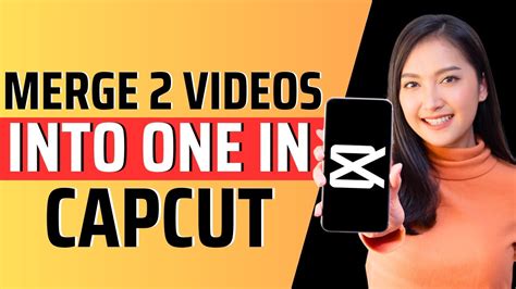 how to merge videos in capcut