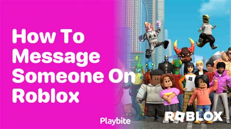 how to message someone on roblox without adding them