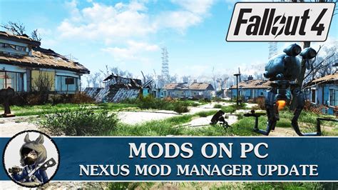 how to mod fallout 4 pc nexus