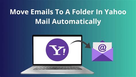 how to move mail to folder in yahoo mail
