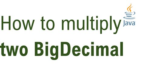 how to multiply two bigdecimal values in java