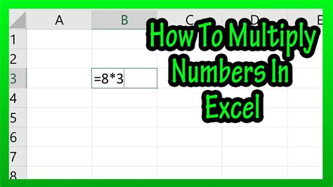 how to multiply two numbers in excel sheet