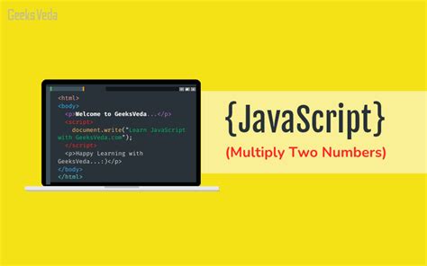 how to multiply two numbers in javascript
