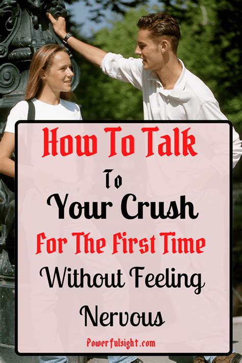 how to not be nervous when talking to your crush