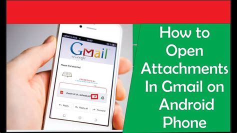 how to open attachments in gmail on android phone