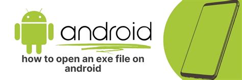 how to open exe file on android tablet