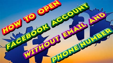 how to open facebook without email and number