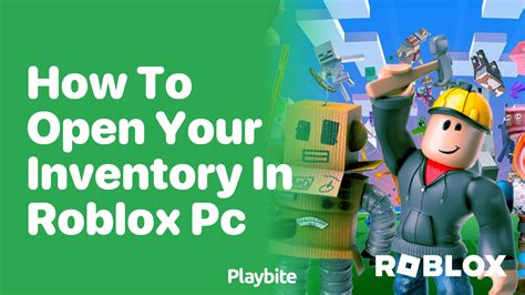 how to open inventory on roblox computer