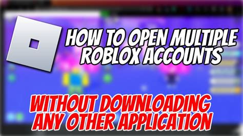 how to open multiple roblox on pc