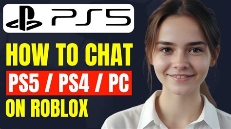how to open text chat in roblox ps5