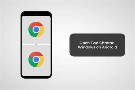 how to open two chrome windows