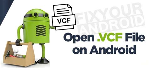 how to open vcf file in android