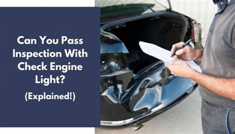how to pass state inspection with check engine light on