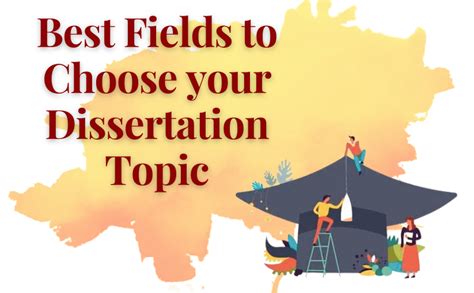 how to pick your dissertation topic