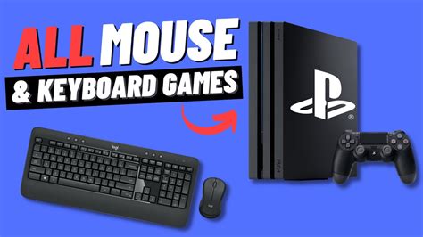 how to play all games on ps4 with keyboard and mouse
