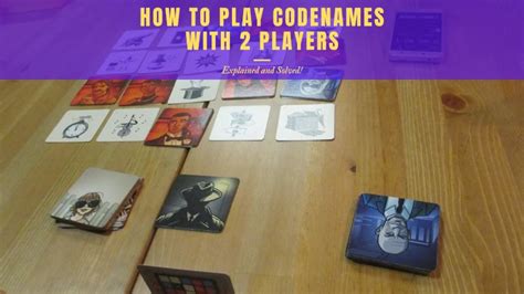 how to play codenames with 2 people