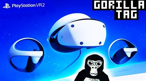 how to play gorilla tag on psvr 2