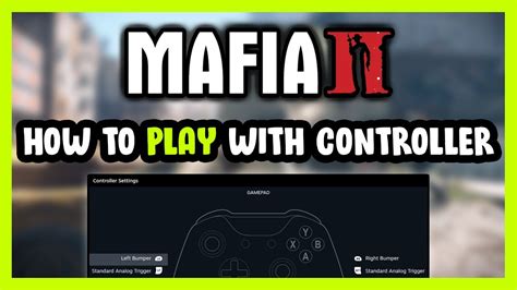 how to play mafia 2 with controller on pc