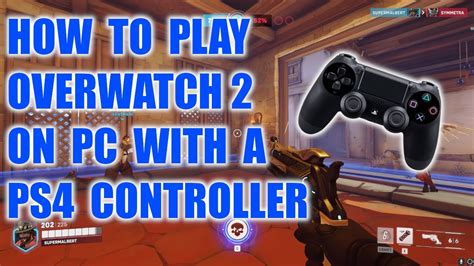 how to play overwatch 2 with controller on pc