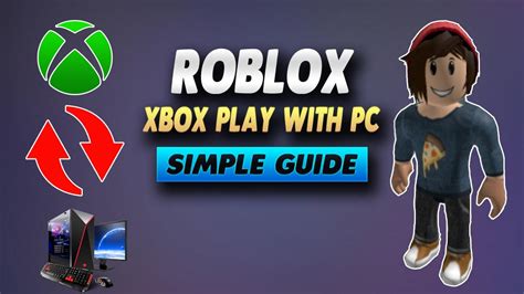 how to play pc roblox games on xbox