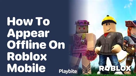how to play roblox and appear offline