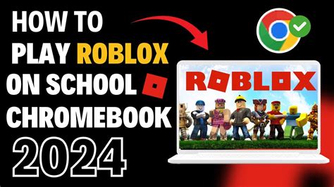 how to play roblox on school chromebook 2024 youtube