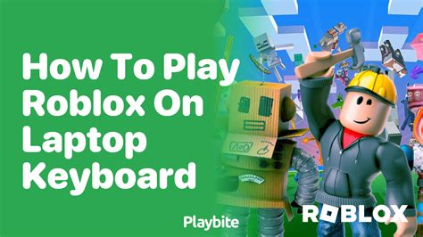 how to play roblox using keyboard